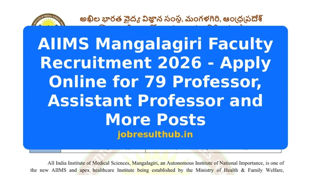 AIIMS Mangalagiri Faculty Recruitment 2026 - Apply Online for 79 Professor, Assistant Professor and More Posts - 79 Posts