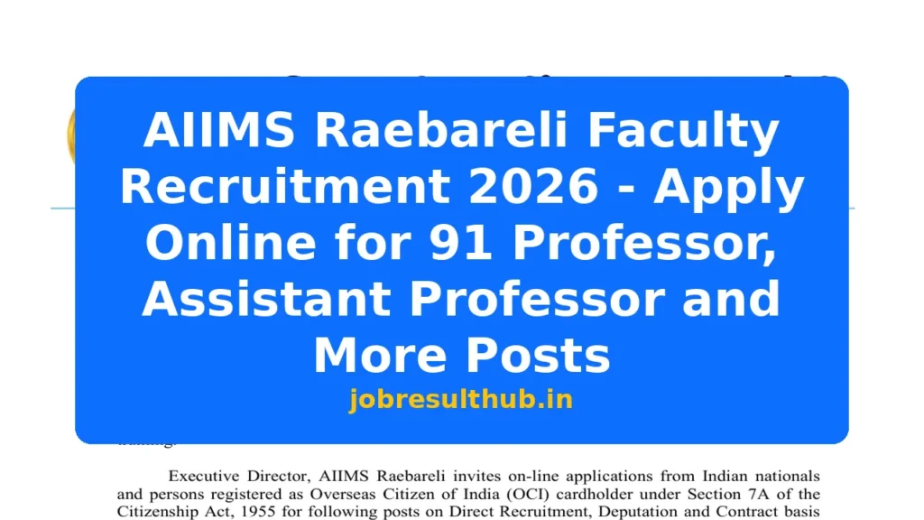 AIIMS Raebareli Faculty Recruitment 2026 - Apply Online for 91 Professor, Assistant Professor and More Posts - 2026 Posts