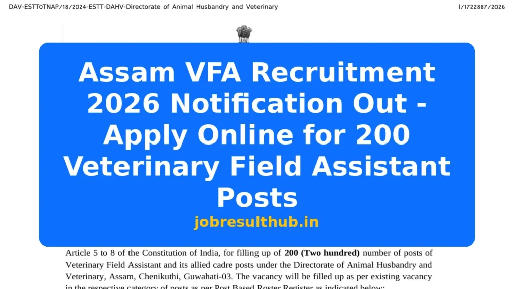 Assam VFA Recruitment 2026 Notification Out - Apply Online for 200 Veterinary Field Assistant Posts - 2026 Posts
