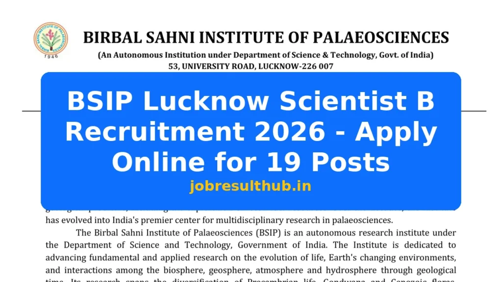 BSIP Lucknow Scientist B Recruitment 2026 - Apply Online for 19 Posts - 2026 Posts