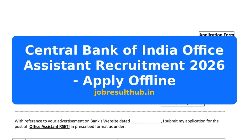 Central Bank of India Office Assistant Recruitment 2026 - Apply Offline - 2026 Posts