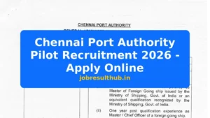 Chennai Port Authority Pilot Recruitment 2026 - Apply Online - 2026 Posts