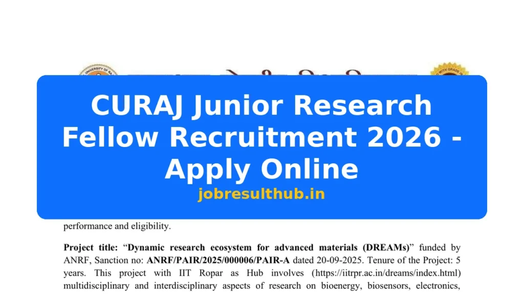 CURAJ Junior Research Fellow Recruitment 2026 - Apply Online - 2026 Posts