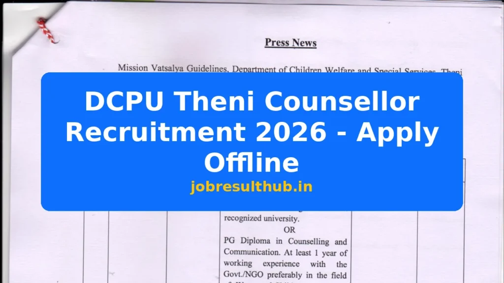 DCPU Theni Counsellor Recruitment 2026 - Apply Offline - 2026 Posts