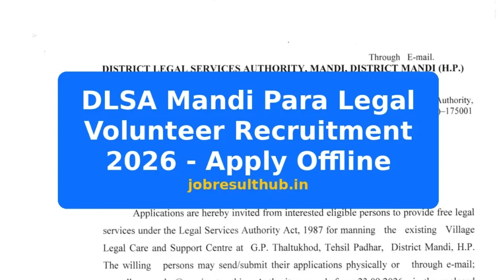 DLSA Mandi Para Legal Volunteer Recruitment 2026 - Apply Offline - 2026 Posts