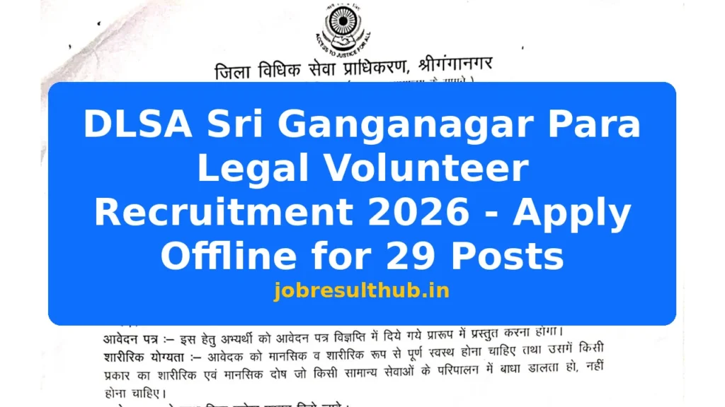 DLSA Sri Ganganagar Para Legal Volunteer Recruitment 2026 - Apply Offline for 29 Posts - 2026 Posts