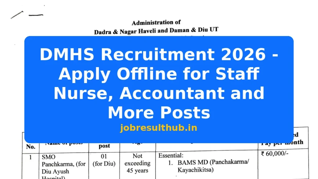 DMHS Recruitment 2026 - Apply Offline for Staff Nurse, Accountant and More Posts - 2026 Posts