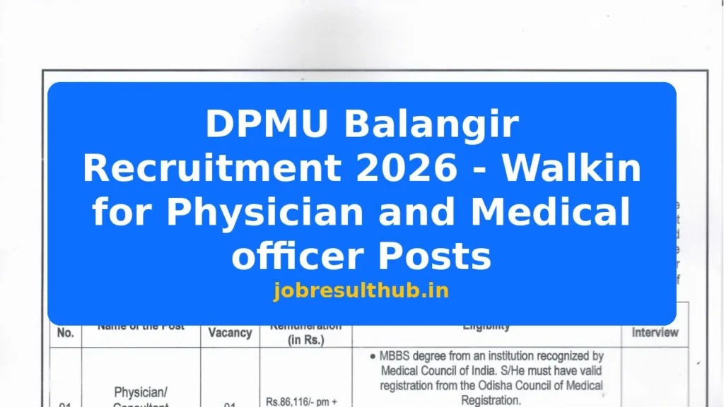 DPMU Balangir Recruitment 2026 - Walkin for Physician and Medical officer Posts - 2026 Posts