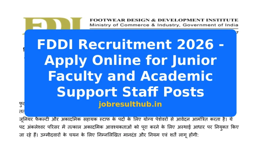 FDDI Recruitment 2026 - Apply Online for Junior Faculty and Academic Support Staff Posts - 2026 Posts
