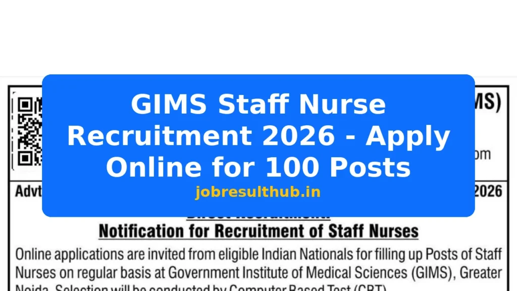 GIMS Staff Nurse Recruitment 2026 - Apply Online for 100 Posts - 2026 Posts