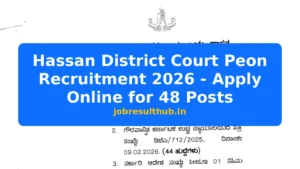 Hassan District Court Peon Recruitment 2026 - Apply Online for 48 Posts - 2026 Posts