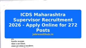 ICDS Maharashtra Supervisor Recruitment 2026 - Apply Online for 272 Posts - 2026 Posts