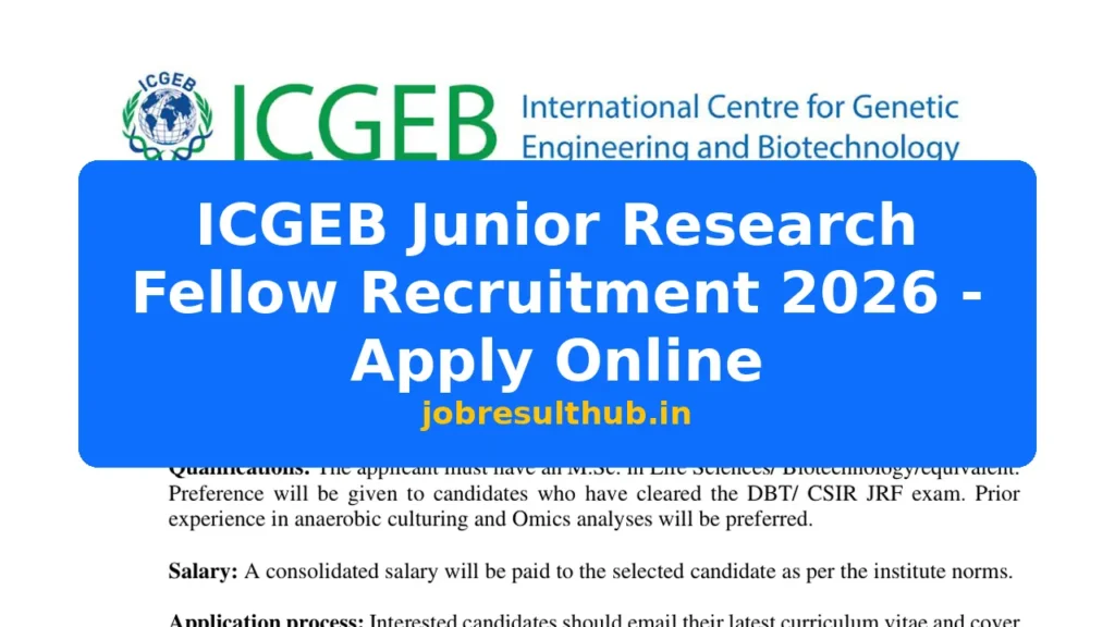 ICGEB Junior Research Fellow Recruitment 2026 - Apply Online - 2026 Posts