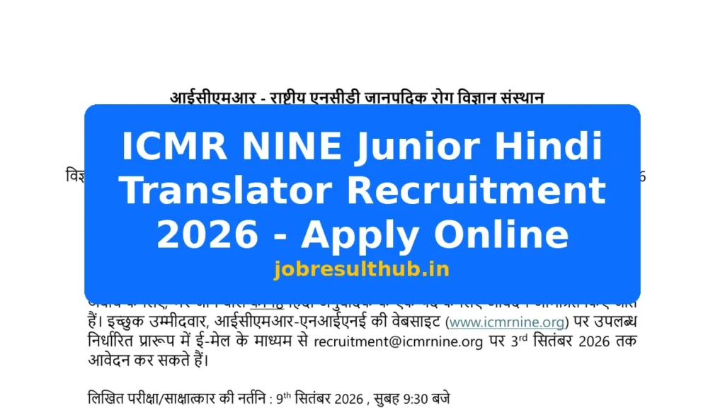ICMR NINE Junior Hindi Translator Recruitment 2026 - Apply Online - 2026 Posts