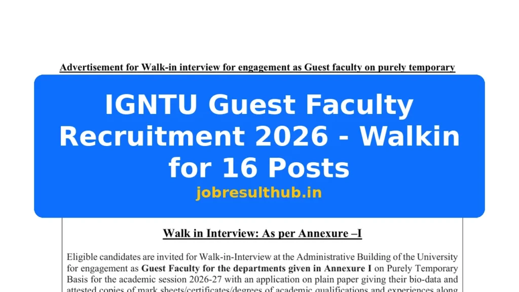 IGNTU Guest Faculty Recruitment 2026 - Walkin for 16 Posts - 2026 Posts
