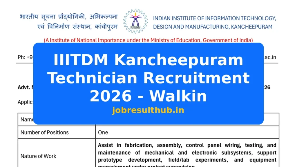 IIITDM Kancheepuram Technician Recruitment 2026 - Walkin - 2026 Posts