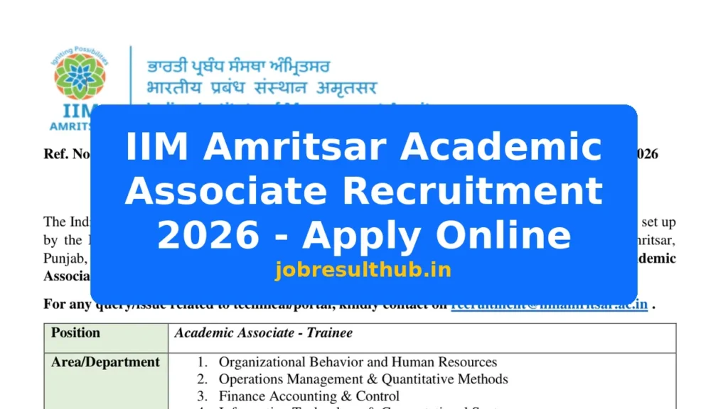IIM Amritsar Academic Associate Recruitment 2026 - Apply Online - 2026 Posts