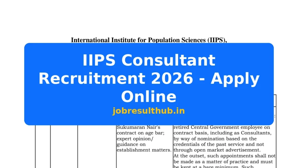 IIPS Consultant Recruitment 2026 - Apply Online - 2026 Posts
