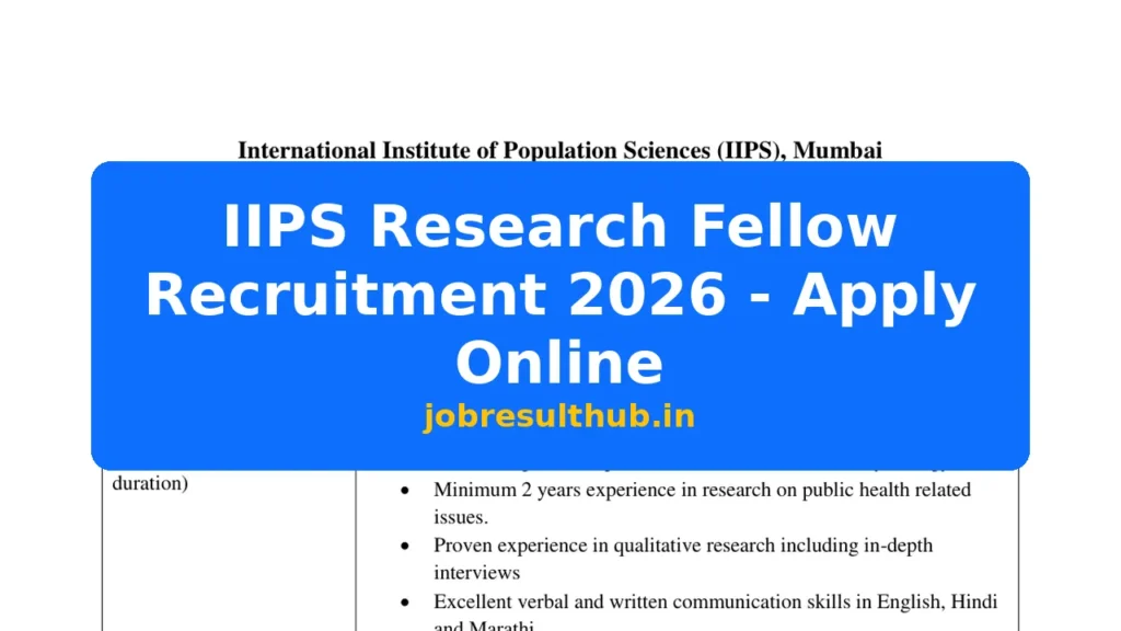 IIPS Research Fellow Recruitment 2026 - Apply Online - 2026 Posts