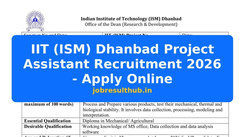 IIT (ISM) Dhanbad Project Assistant Recruitment 2026 - Apply Online - 2026 Posts