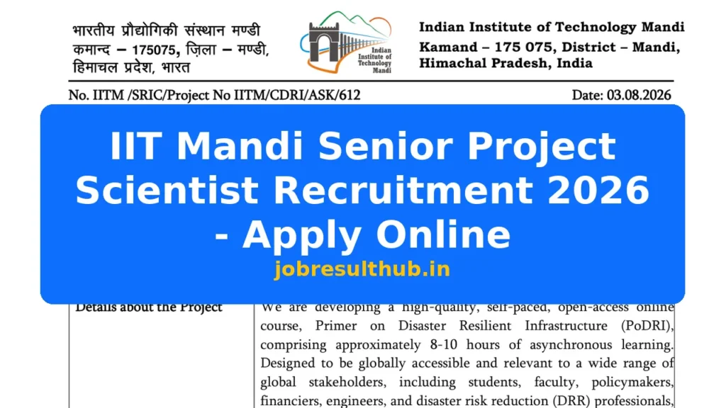 IIT Mandi Senior Project Scientist Recruitment 2026 - Apply Online - 2026 Posts