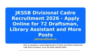JKSSB Divisional Cadre Recruitment 2026 - Apply Online for 72 Draftsman, Library Assistant and More Posts - 72 Posts