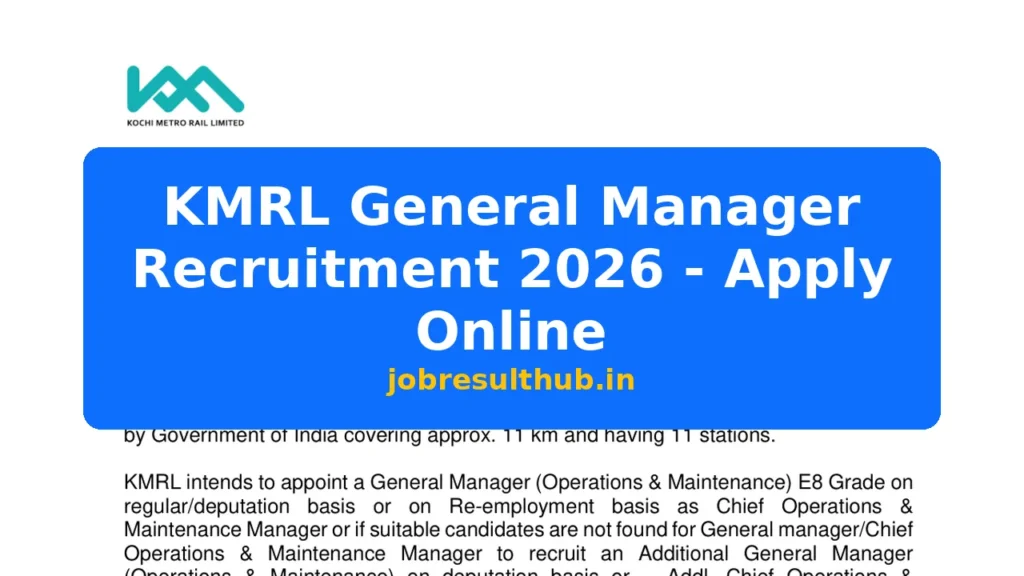 KMRL General Manager Recruitment 2026 - Apply Online - 2026 Posts