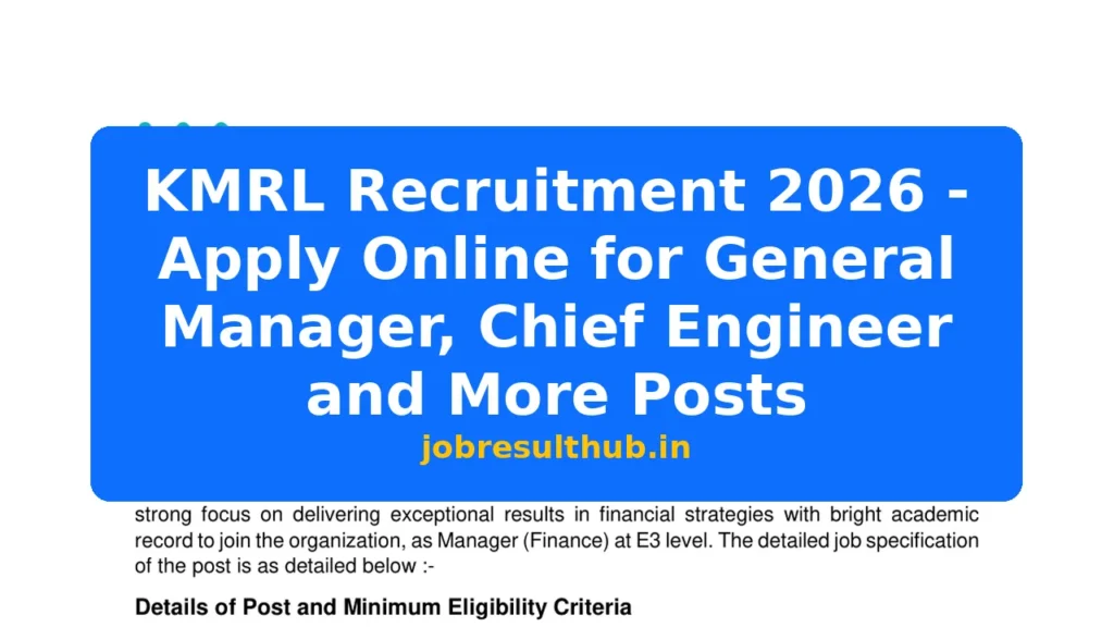 KMRL Recruitment 2026 - Apply Online for General Manager, Chief Engineer and More Posts - 2026 Posts