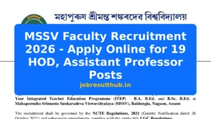 MSSV Faculty Recruitment 2026 - Apply Online for 19 HOD, Assistant Professor Posts - 2026 Posts