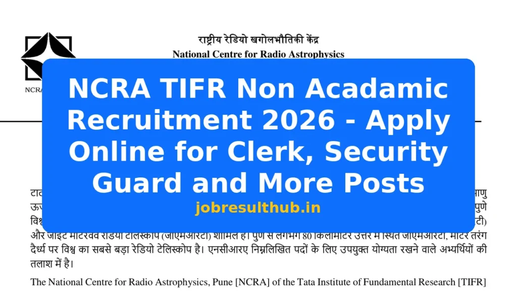 NCRA TIFR Non Acadamic Recruitment 2026 - Apply Online for Clerk, Security Guard and More Posts - 8 Posts