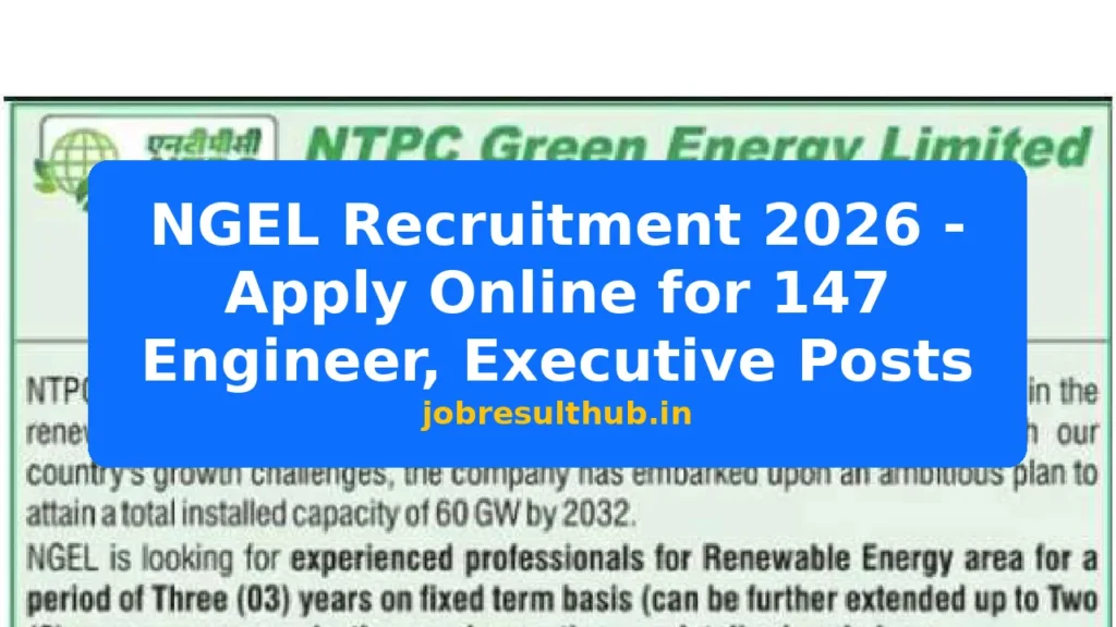 NGEL Recruitment 2026 - Apply Online for 147 Engineer, Executive Posts - 2026 Posts