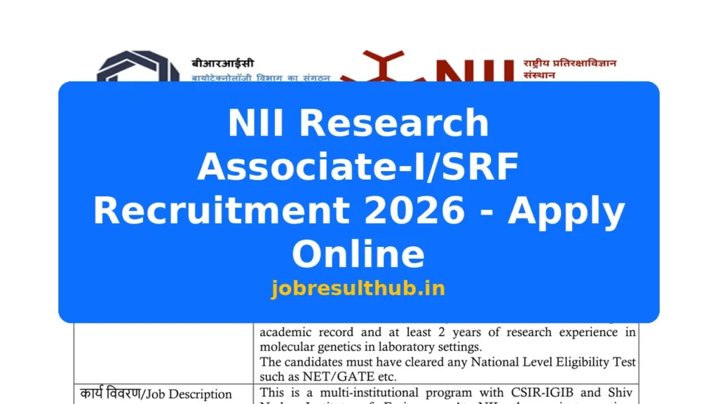 NII Research Associate-I/SRF Recruitment 2026 - Apply Online - 2026 Posts