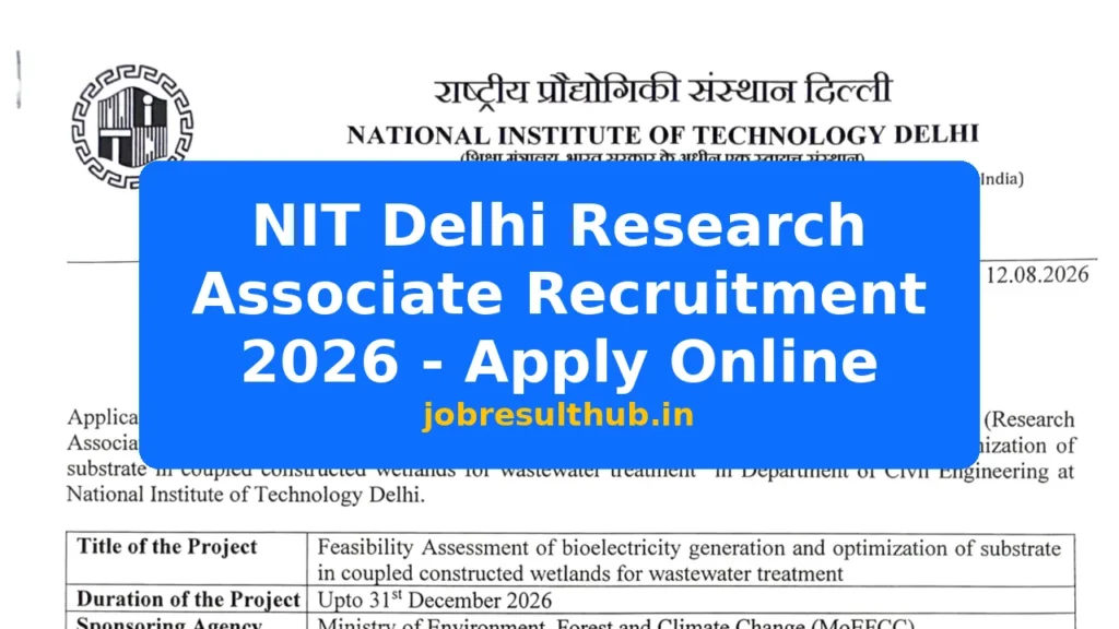 NIT Delhi Research Associate Recruitment 2026 - Apply Online - 2026 Posts