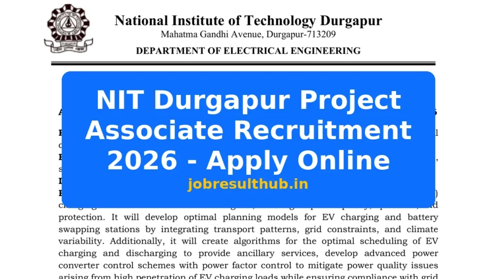 NIT Durgapur Project Associate Recruitment 2026 - Apply Online - 2026 Posts
