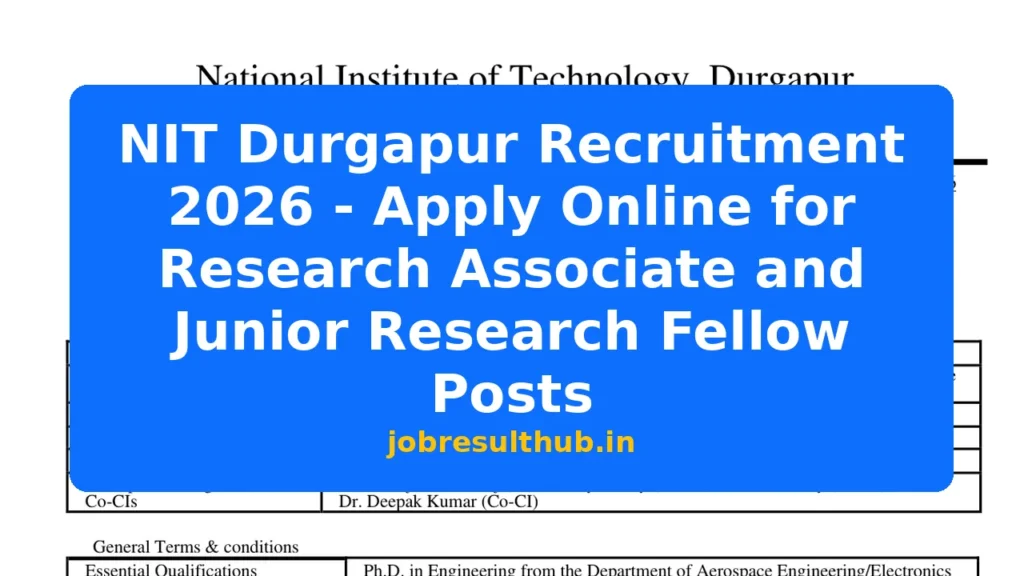 NIT Durgapur Recruitment 2026 - Apply Online for Research Associate and Junior Research Fellow Posts - 2026 Posts
