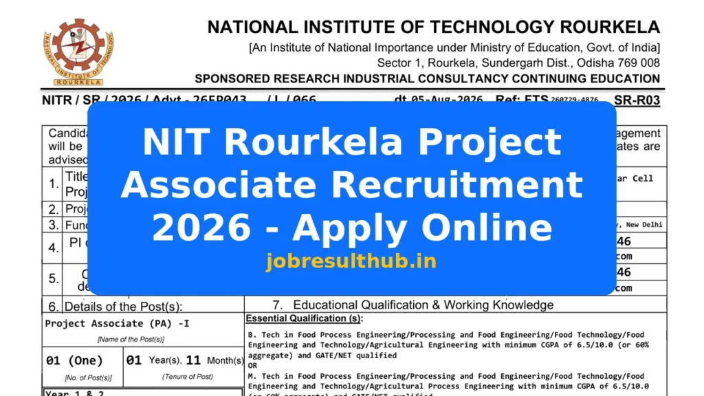 NIT Rourkela Project Associate Recruitment 2026 - Apply Online - 2026 Posts