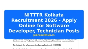 NITTTR Kolkata Recruitment 2026 - Apply Online for Software Developer, Technician Posts - 2026 Posts