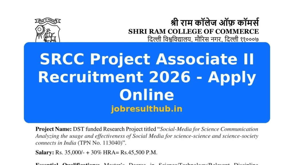 SRCC Project Associate II Recruitment 2026 - Apply Online - 2026 Posts
