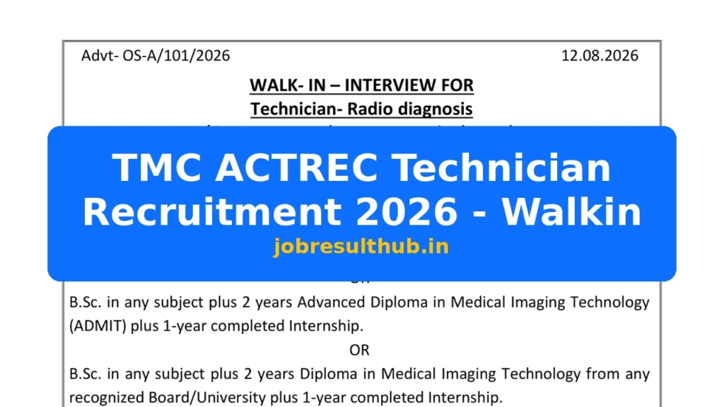 TMC ACTREC Technician Recruitment 2026 - Walkin - 2026 Posts
