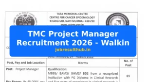 TMC Project Manager Recruitment 2026 - Walkin - 2026 Posts