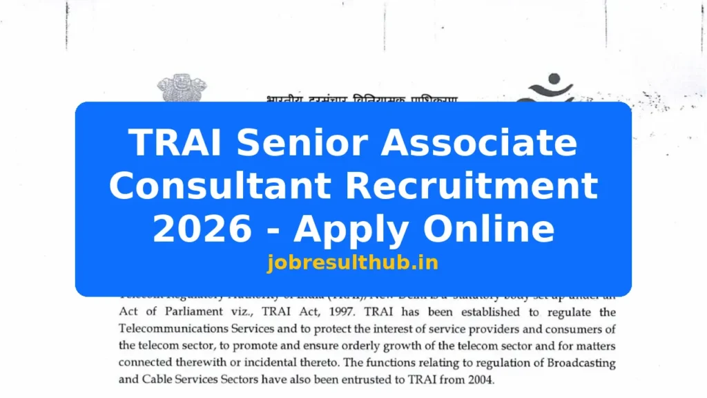 TRAI Senior Associate Consultant Recruitment 2026 - Apply Online - 2026 Posts