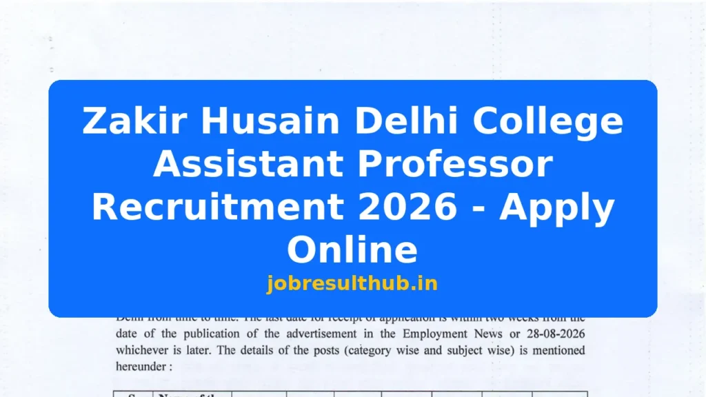 Zakir Husain Delhi College Assistant Professor Recruitment 2026 - Apply Online - 2026 Posts