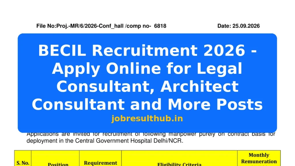 BECIL Recruitment 2026 - Apply Online for Legal Consultant, Architect Consultant and More Posts - 2026 Posts