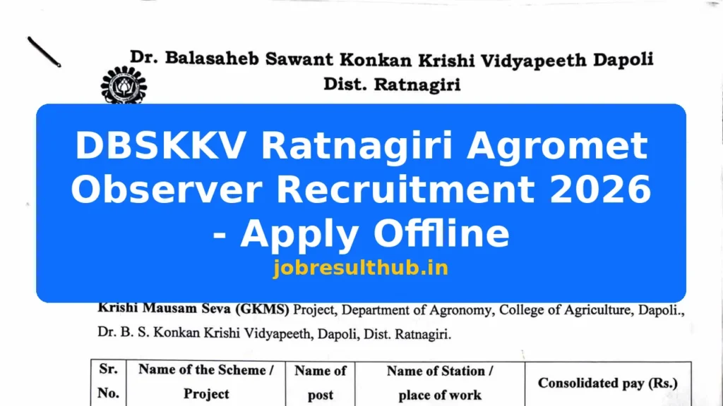 DBSKKV Ratnagiri Agromet Observer Recruitment 2026 - Apply Offline - 2026 Posts