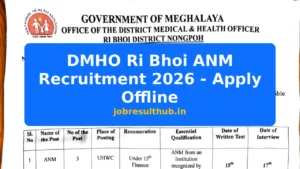 DMHO Ri Bhoi ANM Recruitment 2026 - Apply Offline - 2026 Posts