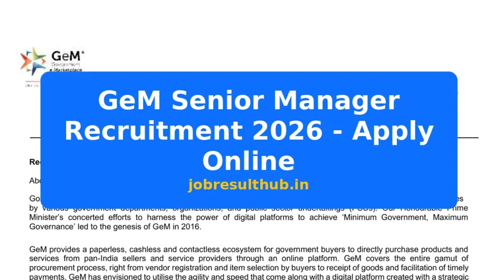GeM Senior Manager Recruitment 2026 - Apply Online - 2026 Posts
