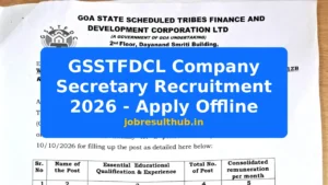GSSTFDCL Company Secretary Recruitment 2026 - Apply Offline - 2026 Posts