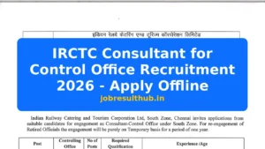 IRCTC Consultant for Control Office Recruitment 2026 - Apply Offline - 2026 Posts
