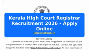 Kerala High Court Registrar Recruitment 2026 - Apply Online - 2026 Posts