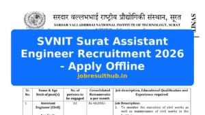 SVNIT Surat Assistant Engineer Recruitment 2026 - Apply Offline - 2026 Posts